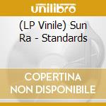 (LP Vinile) Sun Ra - Standards vinile