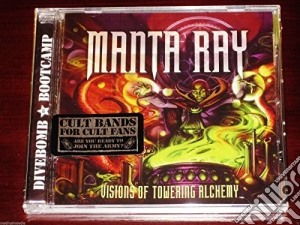 Manta Ray - Visions Of Towering Alchemy cd musicale di Manta Ray