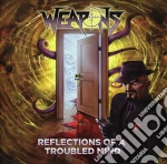 Weapons - Reflections Of A.. cd