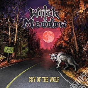 Witch Meadow - Cry Of The Wolf cd musicale di Witch Meadow