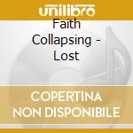 Faith Collapsing - Lost cd