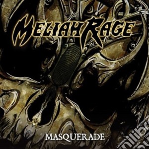 Meliah Rage - Masquerade cd musicale di Meliah Rage