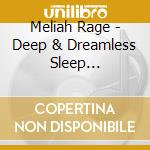 Meliah Rage - Deep & Dreamless Sleep (Remixed) cd
