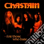 Chastain - For Those Who Dare (Anniversary Edition) cd