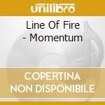 Line Of Fire - Momentum cd