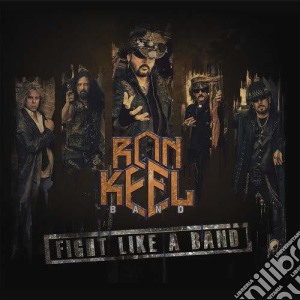 (LP Vinile) Ron Keel - Fight Like A Band lp vinile