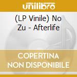(LP Vinile) No Zu - Afterlife lp vinile