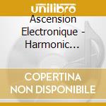 Ascension Electronique - Harmonic Defiance cd