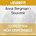 Anna Bergman - Souvenir cd musicale