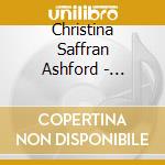 Christina Saffran Ashford - Temporary Insanity cd musicale