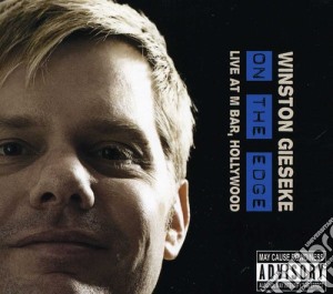 Winston Gieseke - On The Edge cd musicale di Winston Gieseke