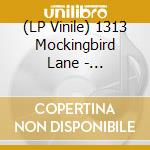 (LP Vinile) 1313 Mockingbird Lane - Unfinished Business (The Toilet Tap cd