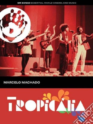 (Music Dvd) Tropicalia cd musicale di Marcelo Machado