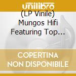 (LP Vinile) Mungos Hifi Featuring Top Cat - Herbalist (Prince Fatty Mix) (7