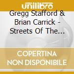 Gregg Stafford & Brian Carrick - Streets Of The City