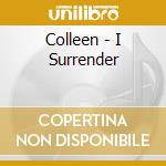 Colleen - I Surrender cd