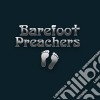 Barefoot Preachers - Barefoot Preachers cd