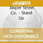 Jasper Street Co. - Stand Up cd