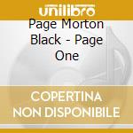 Page Morton Black - Page One cd