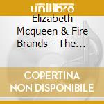 Elizabeth Mcqueen & Fire Brands - The Fresh Up Club