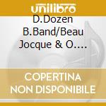 D.Dozen B.Band/Beau Jocque & O. - Mardi Gras Time cd