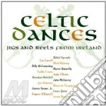 Celtic Danses-Jigs & Reels - Celtic Dances: Jigs & Reels From Ireland cd