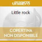 Little rock cd