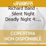 Richard Band - Silent Night Deadly Night 4: Initiation / O.S.T. cd