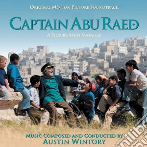 Austin Wintory - Captain Abu Raed cd musicale di Austin Wintory