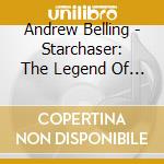 Andrew Belling - Starchaser: The Legend Of Orin cd