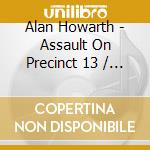 Alan Howarth - Assault On Precinct 13 / Dark Star