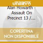 Alan Howarth - Assault On Precinct 13 / Dark Star cd