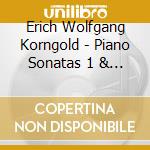 Erich Wolfgang Korngold - Piano Sonatas 1 & 2 Don Quixote Fairy Pictures cd