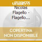 Nicolas Flagello - Flagello Conducts.. cd