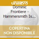 Dominic Frontiere - Hammersmith Is Out - O.S.T. cd