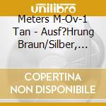 Meters M-Ov-1 Tan - Ausf?Hrung Braun/Silber, Over-Ear Mit Rauschunterdr?Ckung, Kabelgebunden Mit Mik cd