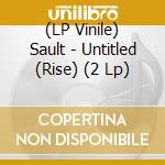 (LP Vinile) Sault - Untitled (Rise) (2 Lp) vinile