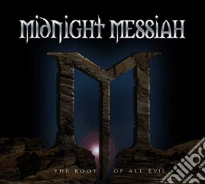 (LP Vinile) Midnight Messiah - The Root Of All Evil lp vinile di Midnight Messiah