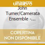 John Turner/Camerata Ensemble - Wandering Pathways cd musicale di John Turner/Camerata Ensemble