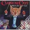 Classical Cats-Classical Music For You cd