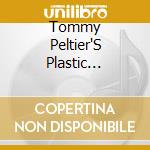 Tommy Peltier'S Plastic Theatre - Here Today 2008 cd musicale di Tommy Peltier'S Plastic Theatre