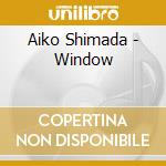 Aiko Shimada - Window cd musicale di Aiko Shimada