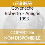 Goyeneche Roberto - Amigos - 1993 cd
