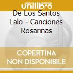 De Los Santos Lalo - Canciones Rosarinas cd