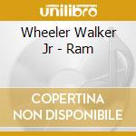 Wheeler Walker Jr - Ram cd