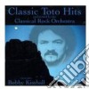 Classical Rock Orchestra / Bobby Kimball - Classic Toto Hits cd