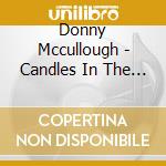 Donny Mccullough - Candles In The Window cd