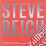Steve Reich - Tehillim, The Desert Music