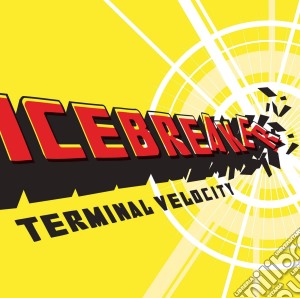 Icebreaker - Terminal Velocity cd musicale di Miscellanee