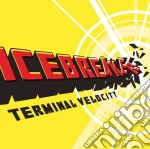 Icebreaker - Terminal Velocity cd